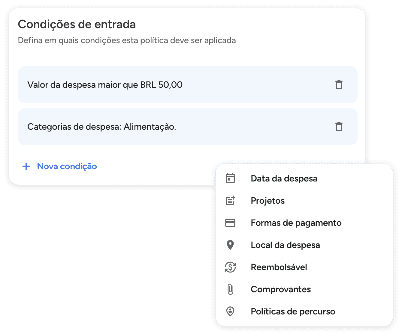Defina regras com base em categorias, projetos, métodos de pagamento e outros critérios. Também é possível configurar limites mensais ou diários para as despesas.
